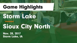 Storm Lake  vs Sioux City North  Game Highlights - Nov. 28, 2017