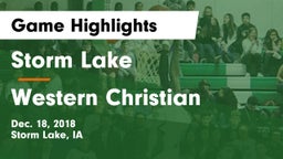 Storm Lake  vs Western Christian  Game Highlights - Dec. 18, 2018