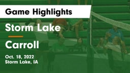 Storm Lake  vs Carroll  Game Highlights - Oct. 18, 2022