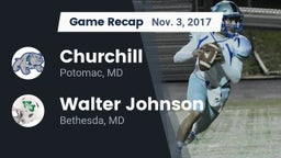 Recap: Churchill  vs. Walter Johnson  2017