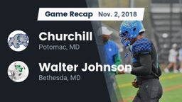 Recap: Churchill  vs. Walter Johnson  2018