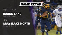Recap: Round Lake  vs. Grayslake North  2016