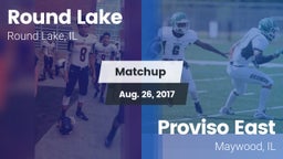 Matchup: Round Lake High vs. Proviso East  2017
