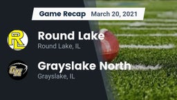 Recap: Round Lake  vs. Grayslake North  2021