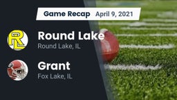 Recap: Round Lake  vs. Grant  2021