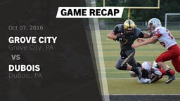 Recap: Grove City  vs. DuBois  2016