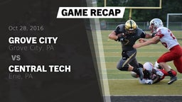 Recap: Grove City  vs. Central Tech  2016