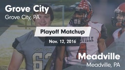 Matchup: Grove City High vs. Meadville  2016