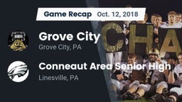 Recap: Grove City  vs. Conneaut Area Senior High 2018