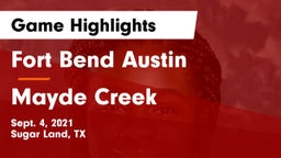 Fort Bend Austin  vs Mayde Creek Game Highlights - Sept. 4, 2021