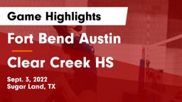 Fort Bend Austin  vs Clear Creek HS Game Highlights - Sept. 3, 2022