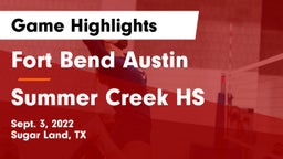 Fort Bend Austin  vs Summer Creek HS Game Highlights - Sept. 3, 2022