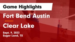 Fort Bend Austin  vs Clear Lake  Game Highlights - Sept. 9, 2022