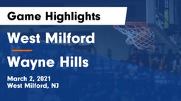 West Milford  vs Wayne Hills  Game Highlights - March 2, 2021