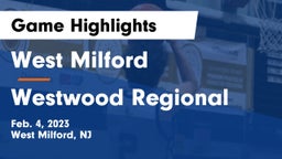 West Milford  vs Westwood Regional  Game Highlights - Feb. 4, 2023