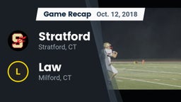 Recap: Stratford  vs. Law  2018