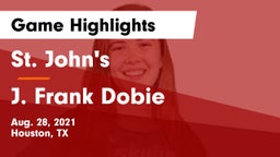 St. John's  vs J. Frank Dobie  Game Highlights - Aug. 28, 2021