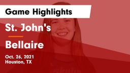 St. John's  vs Bellaire  Game Highlights - Oct. 26, 2021