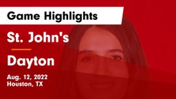 St. John's  vs Dayton  Game Highlights - Aug. 12, 2022