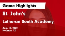 St. John's  vs Lutheran South Academy Game Highlights - Aug. 18, 2022