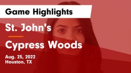 St. John's  vs Cypress Woods  Game Highlights - Aug. 25, 2022
