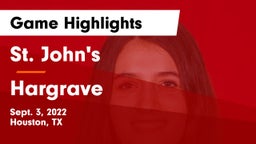 St. John's  vs Hargrave  Game Highlights - Sept. 3, 2022