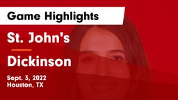 St. John's  vs Dickinson  Game Highlights - Sept. 3, 2022