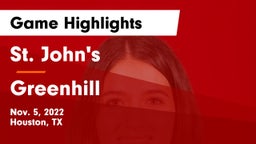 St. John's  vs Greenhill  Game Highlights - Nov. 5, 2022