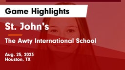 St. John's  vs The Awty International School Game Highlights - Aug. 25, 2023