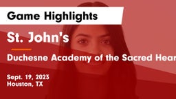 St. John's  vs Duchesne Academy of the Sacred Heart Game Highlights - Sept. 19, 2023