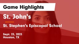 St. John's  vs St. Stephen's Episcopal School Game Highlights - Sept. 23, 2023