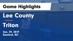 Lee County  vs Triton  Game Highlights - Jan. 29, 2019