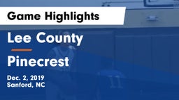 Lee County  vs Pinecrest  Game Highlights - Dec. 2, 2019