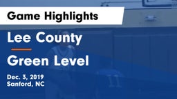 Lee County  vs Green Level  Game Highlights - Dec. 3, 2019