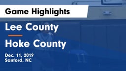 Lee County  vs Hoke County  Game Highlights - Dec. 11, 2019