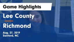 Lee County  vs Richmond  Game Highlights - Aug. 27, 2019