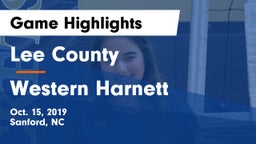 Lee County  vs Western Harnett Game Highlights - Oct. 15, 2019