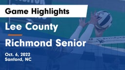 Lee County  vs Richmond Senior  Game Highlights - Oct. 6, 2022