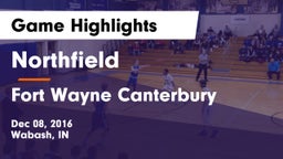 Northfield  vs Fort Wayne Canterbury Game Highlights - Dec 08, 2016