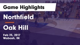 Northfield  vs Oak Hill  Game Highlights - Feb 25, 2017