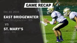 Recap: East Bridgewater  vs. St. Mary's  2016