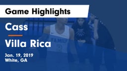 Cass  vs Villa Rica  Game Highlights - Jan. 19, 2019