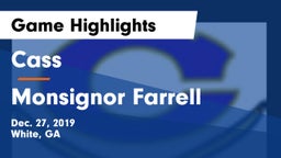 Cass  vs Monsignor Farrell  Game Highlights - Dec. 27, 2019