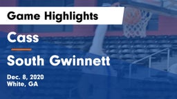 Cass  vs South Gwinnett  Game Highlights - Dec. 8, 2020