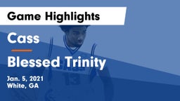 Cass  vs Blessed Trinity  Game Highlights - Jan. 5, 2021