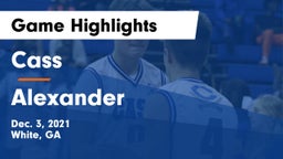 Cass  vs Alexander  Game Highlights - Dec. 3, 2021
