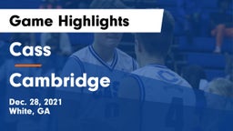 Cass  vs Cambridge  Game Highlights - Dec. 28, 2021