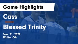 Cass  vs Blessed Trinity  Game Highlights - Jan. 21, 2022