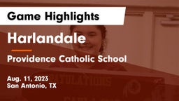 Harlandale  vs Providence Catholic School Game Highlights - Aug. 11, 2023