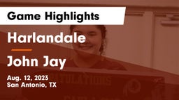 Harlandale  vs John Jay  Game Highlights - Aug. 12, 2023